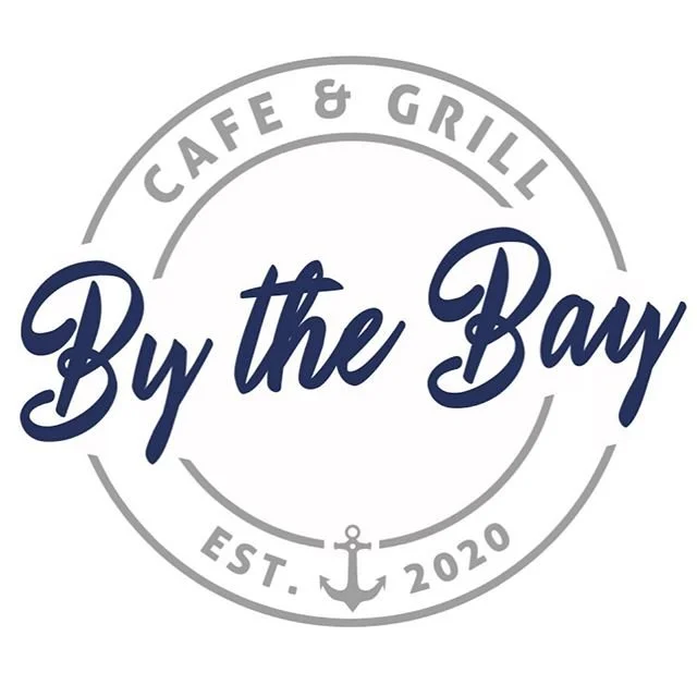 BY THE BAY CAFE &amp; GRILL