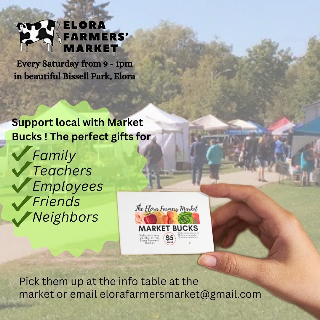 🌟 Our first farmers market is in 8 days ! Can you believe it ? 
The first 50 customers will be getting ✨ $5 ✨ in MARKET BUCKS ! These can redeemed at ANY Elora market vendor. 

Market bucks are also available to purchase at our volunteer booth, they