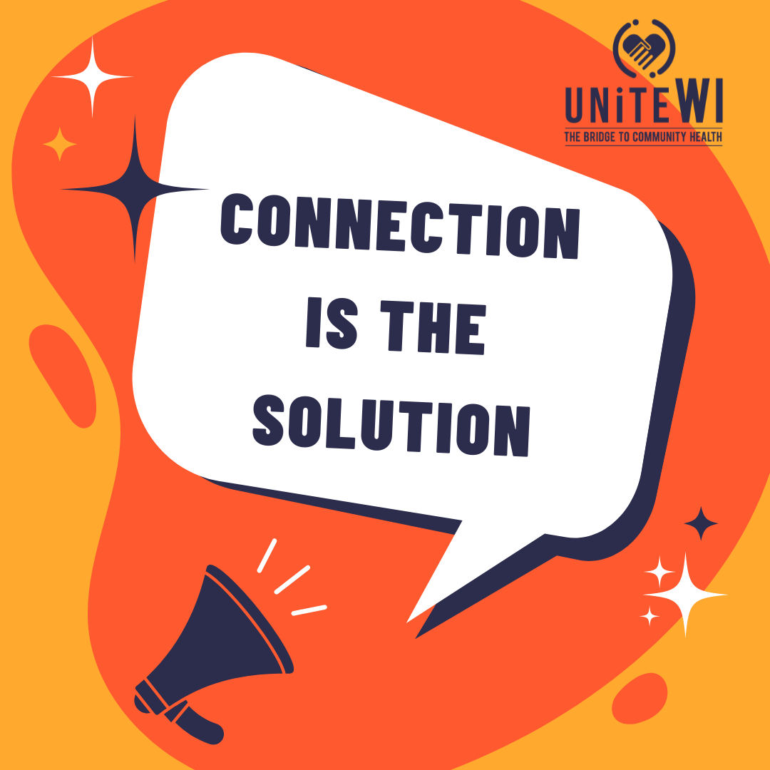CONNECTION IS THE SOLUTION