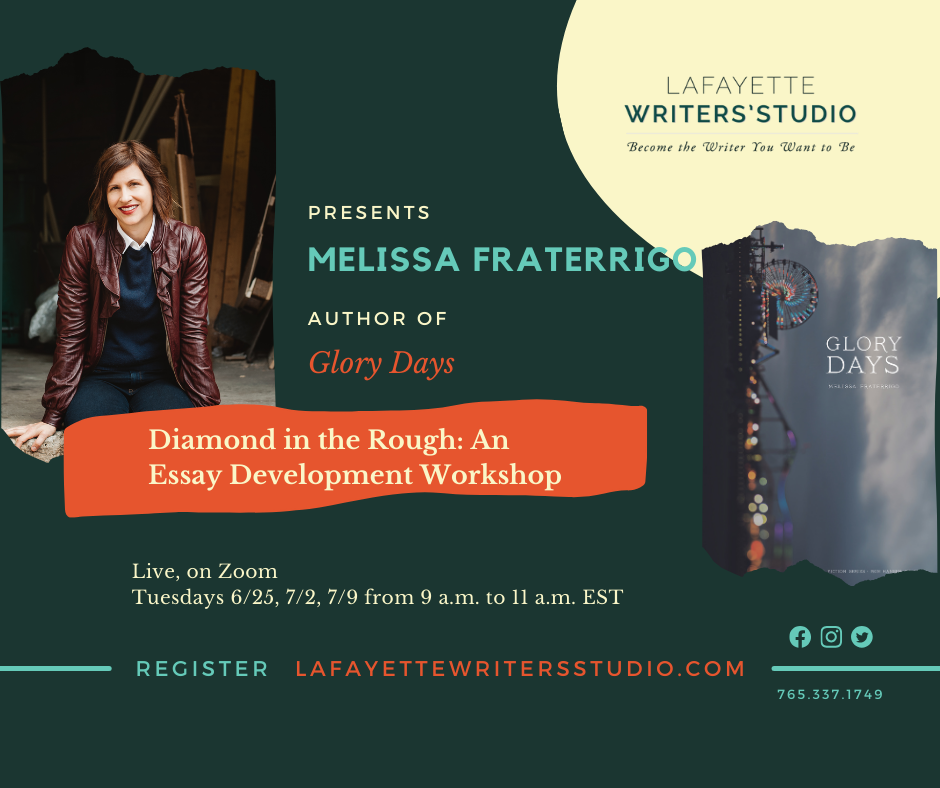 Diamond in the Rough: A Memoir Essay Development Workshop