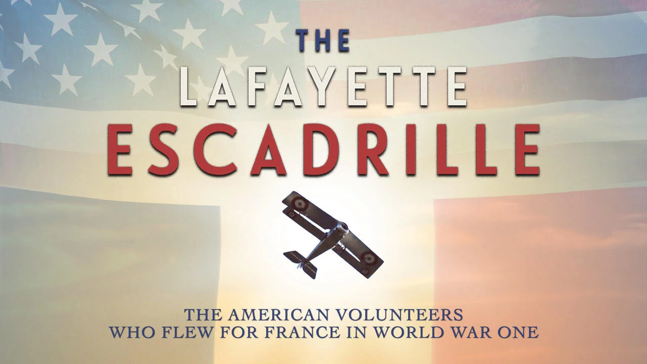 THE LAFAYETTE ESCADRILLE
