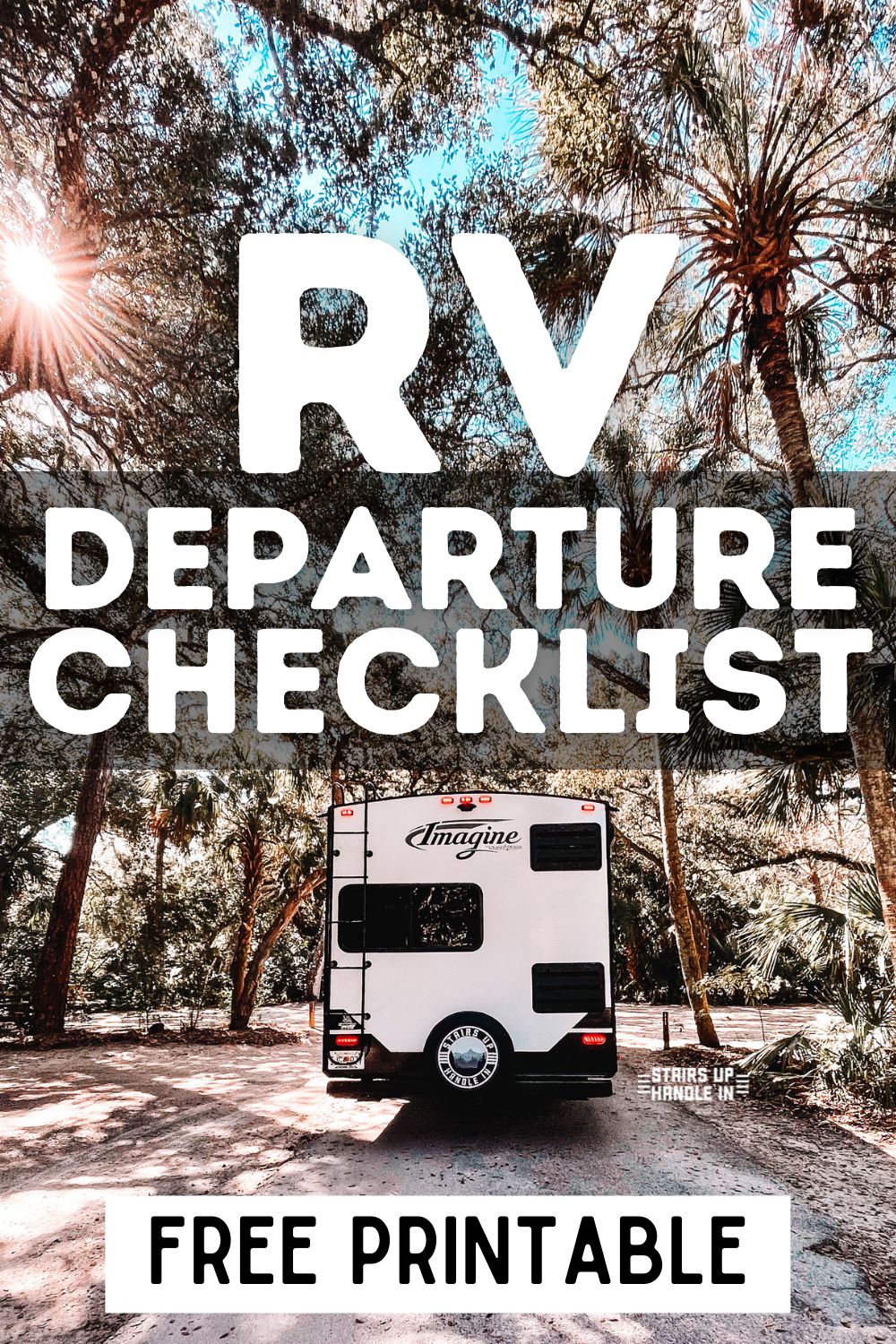 The In-depth RV Departure Checklist You'll Love + 3 Tips!