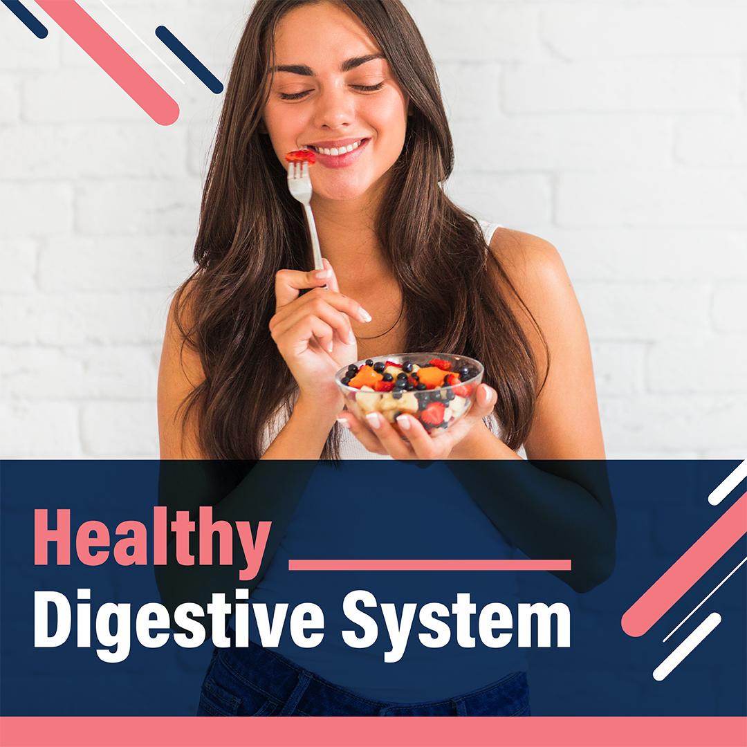 Healthy Digestive System