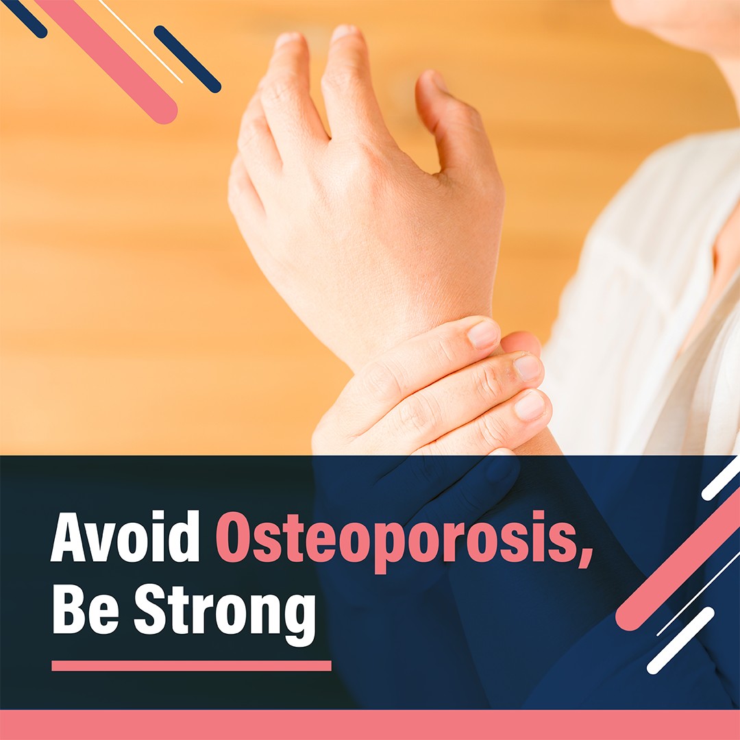 Avoid Osteoporosis, Be Strong