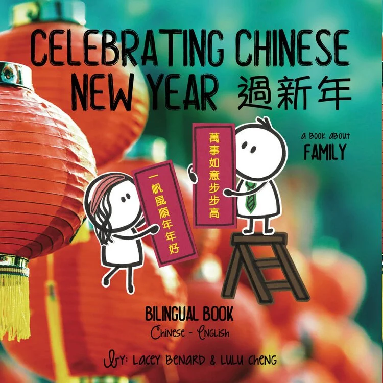 Celebrating Chinese New Year History, Traditions, and Activities — A