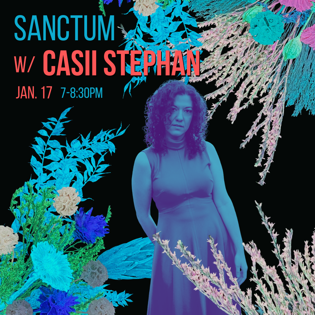 SANCTUM with Casii Stephan