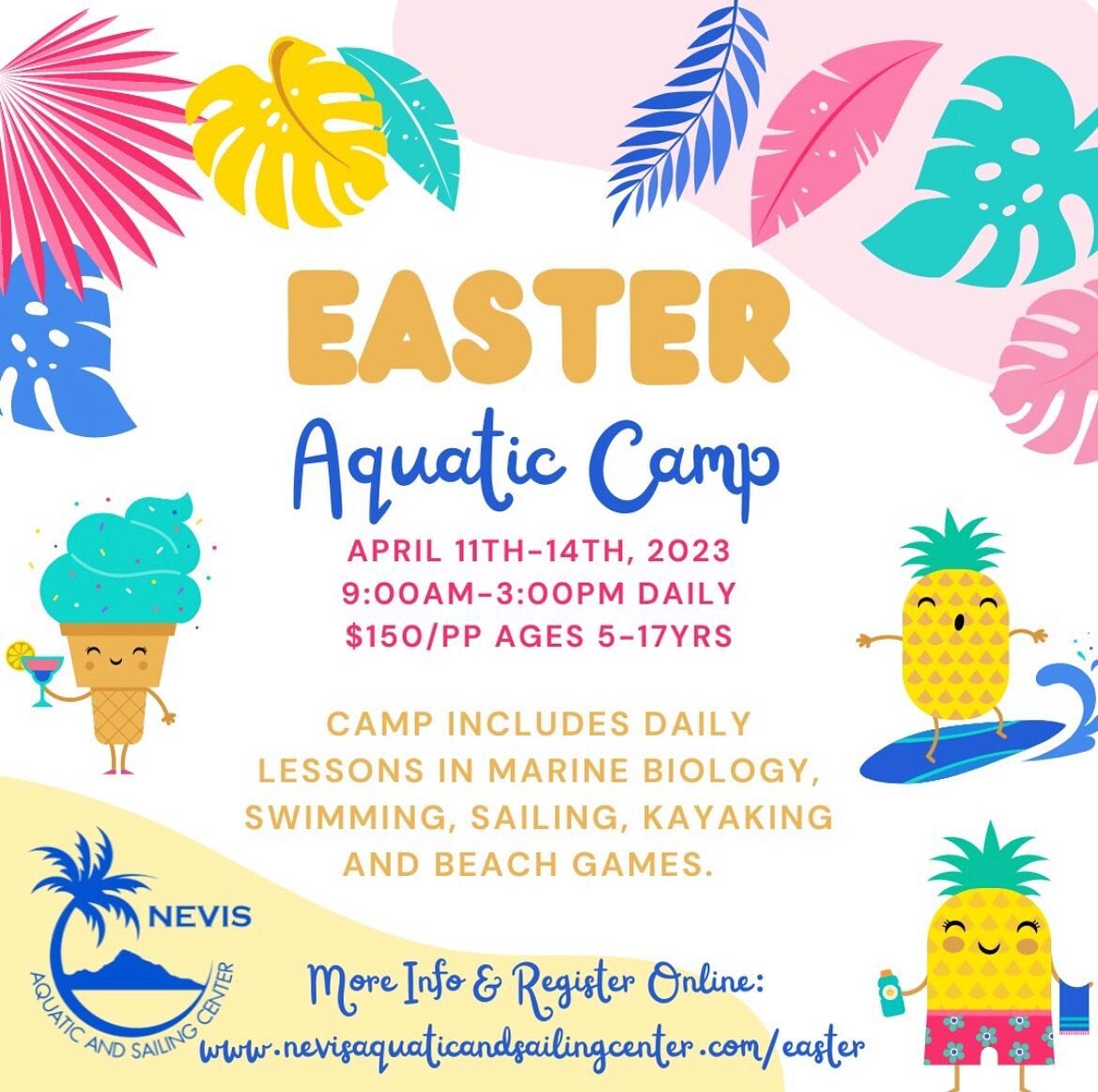 Registration is now open for our annual Easter Aquatic Camp! 

Join us for Swimming, Sailing and Marine Fun! 

Register online at
Www.nevisaquaticandsailingcenter.com/Easter