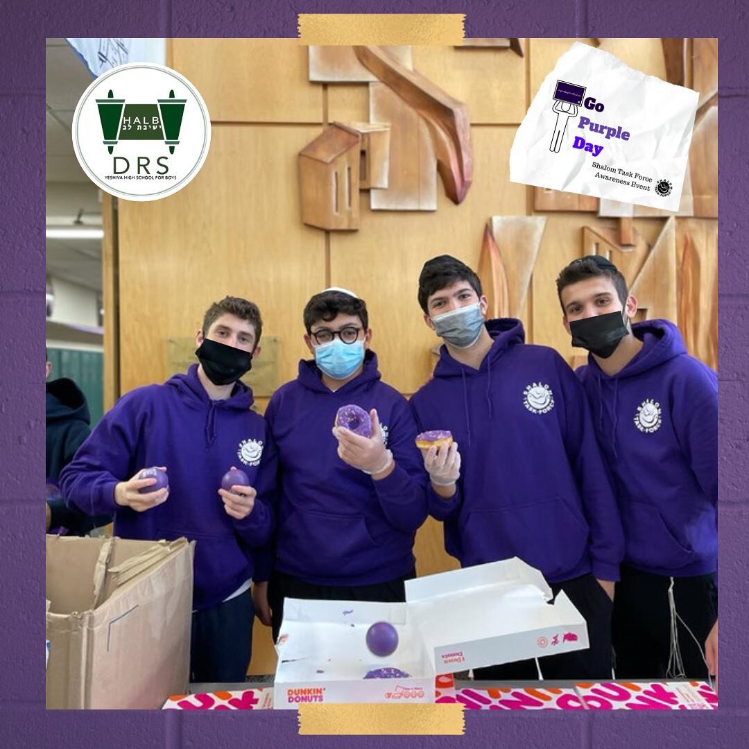 Check out these great pictures from Go Purple Day at @drshalb ! Thank you to our Purple Fellows, Isaac Thurm, Marc Talansky, Spencer Beckerman, and Tani Englander, Rabbi Brazil, and everyone who made this day such a success.