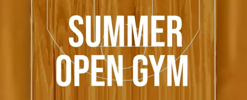 Summer Open Gym at Community Center on Monday and Tuesday Evenings