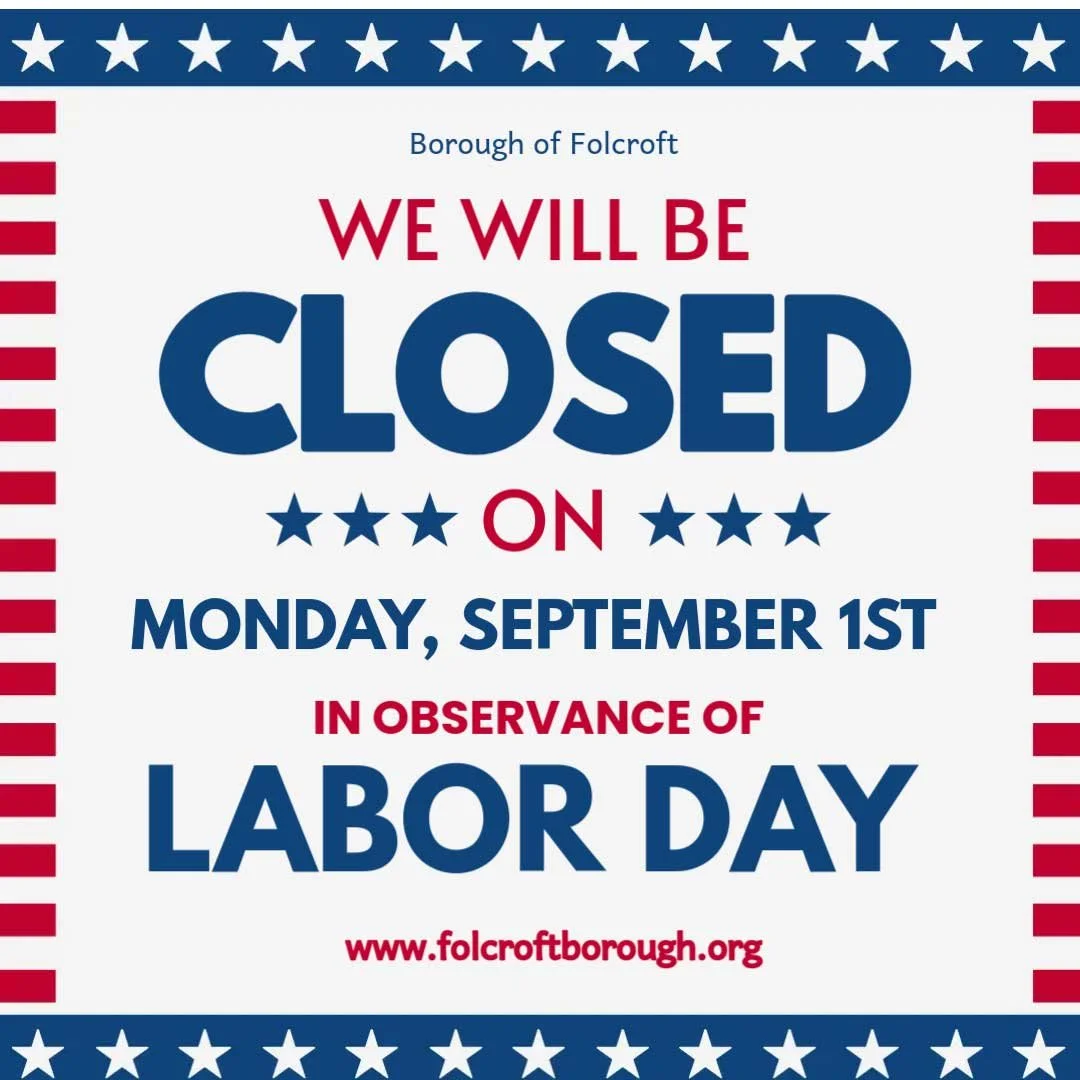 Borough Holiday Schedule - Labor Day - Monday, September 1