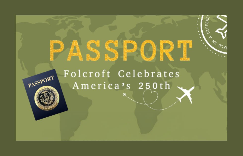 Folcroft’s New Community Passport Program Encourages Local Exploration and More!