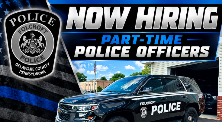 NOW HIRING – Folcroft Police Dept
