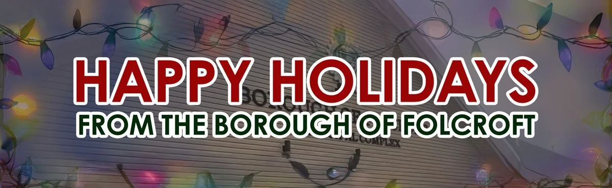 Happy Holidays from Folcroft Borough