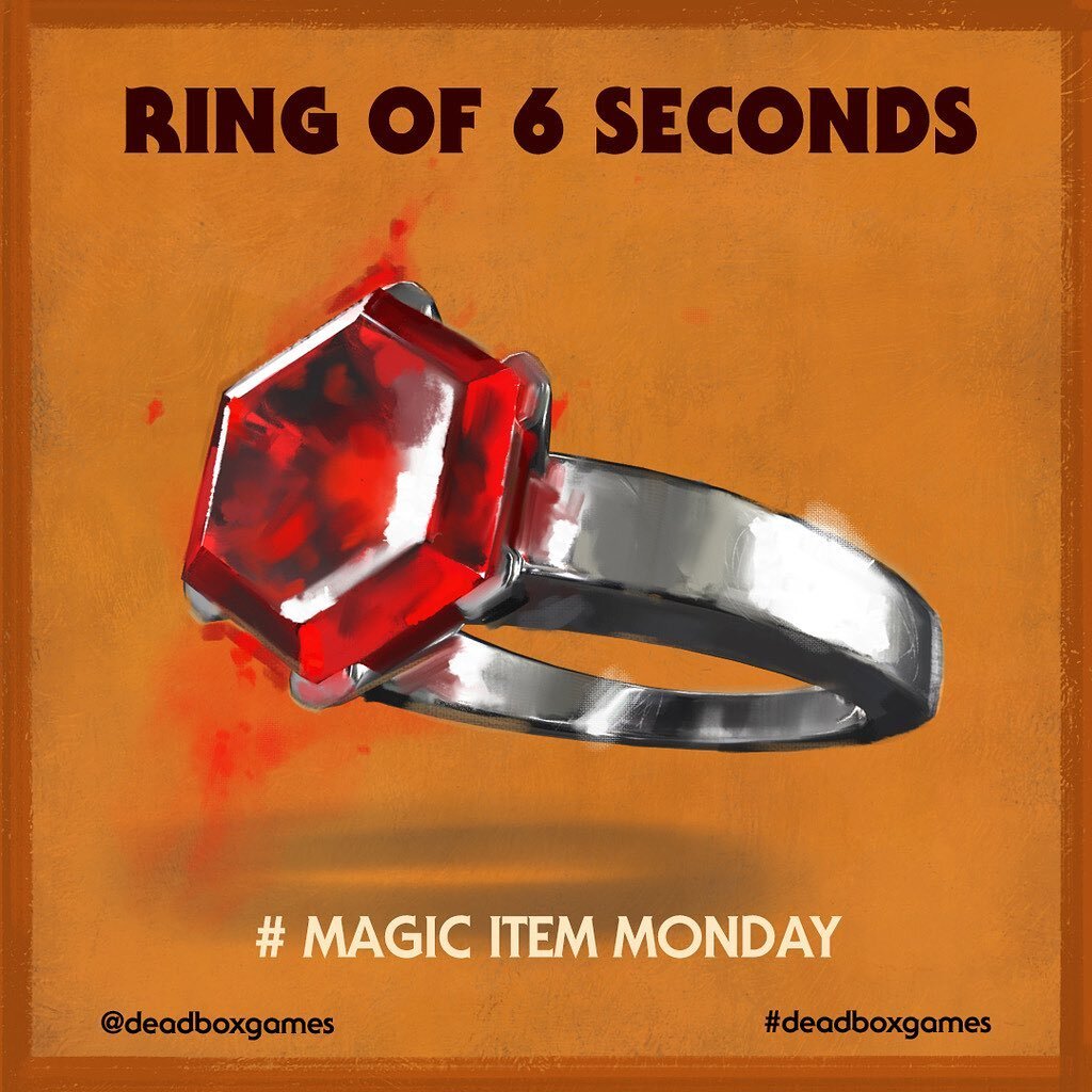 And we&rsquo;re back with another #magicitemmonday for the worlds greatest role playing game. 
.
The ring of six seconds offers some powerful magic in short controlled bursts. However, taking it off the disgusting hands of the arch-duke might be an a