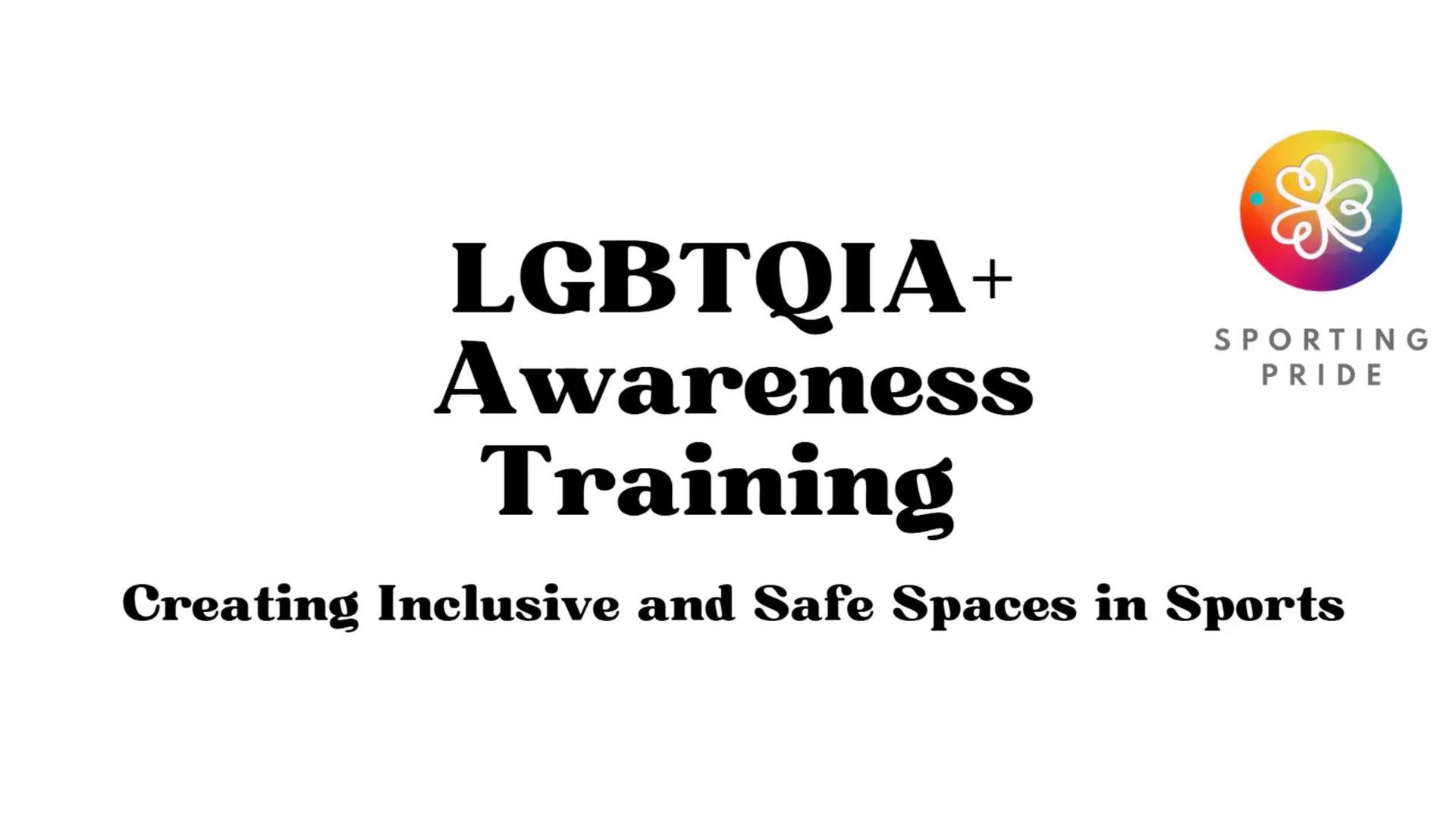 LGBTQIA+ Awareness Training Workshop