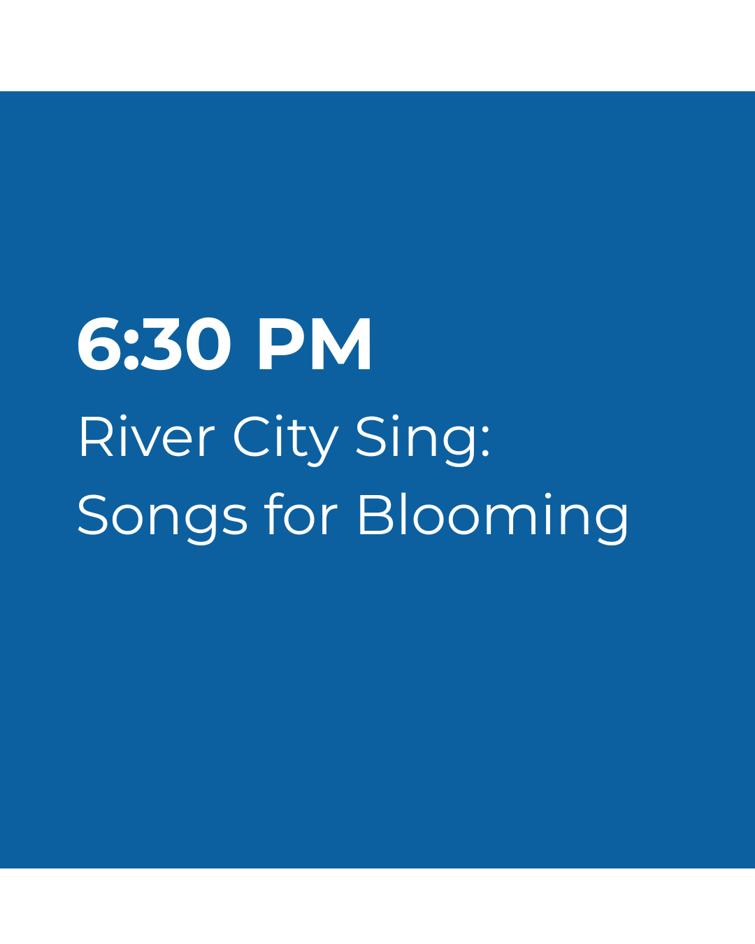 River City Sing: Songs for Blooming