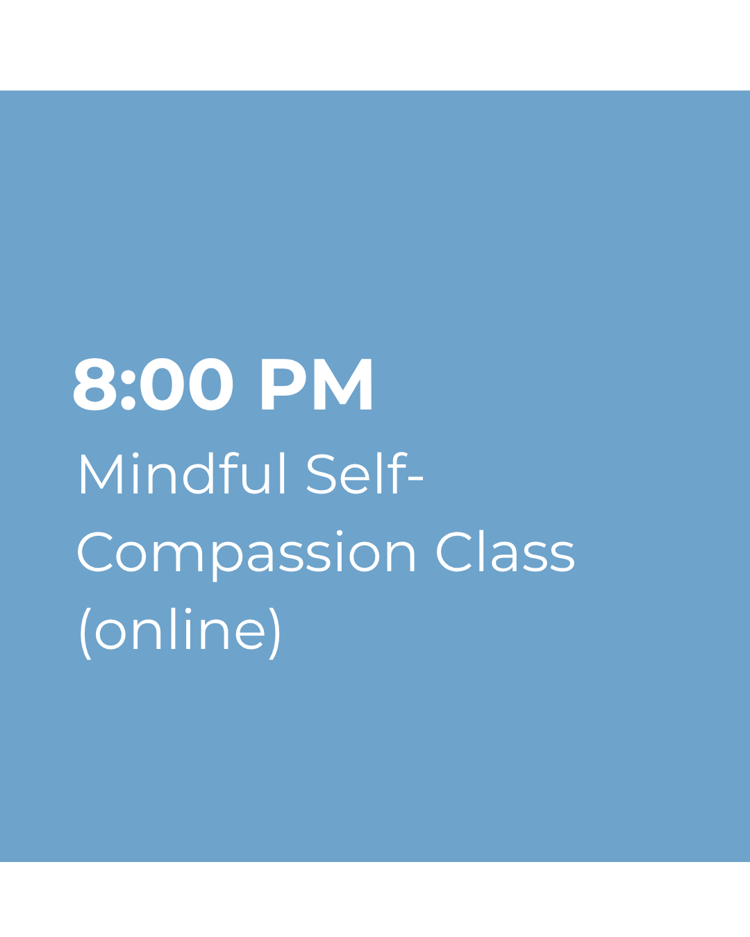 Mindful Self-Compassion