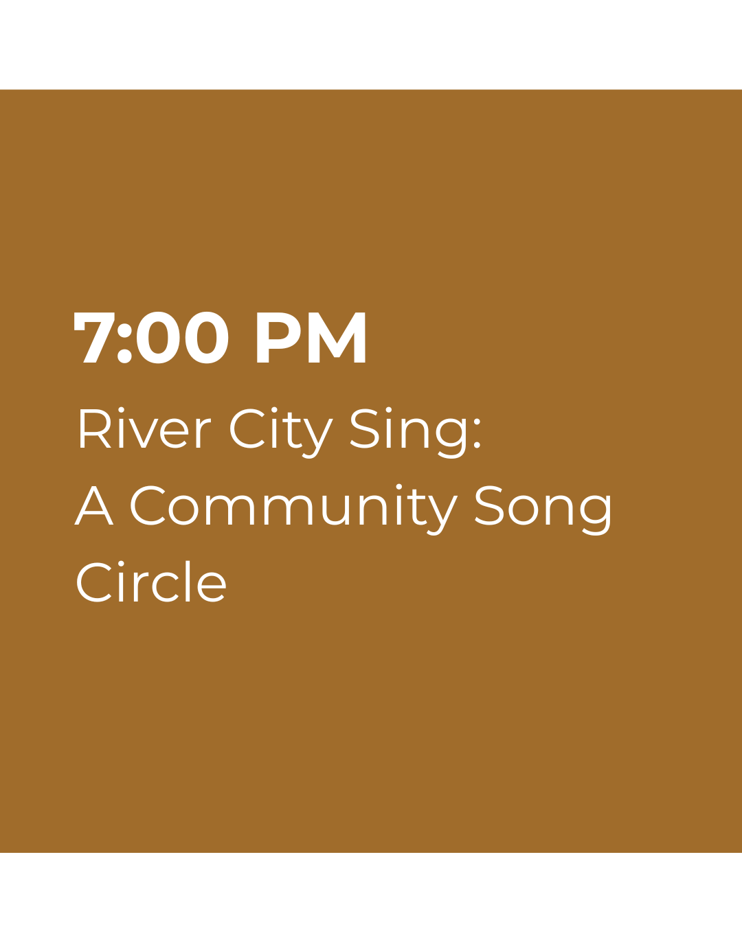 River City Sing: A Community Song Circle
