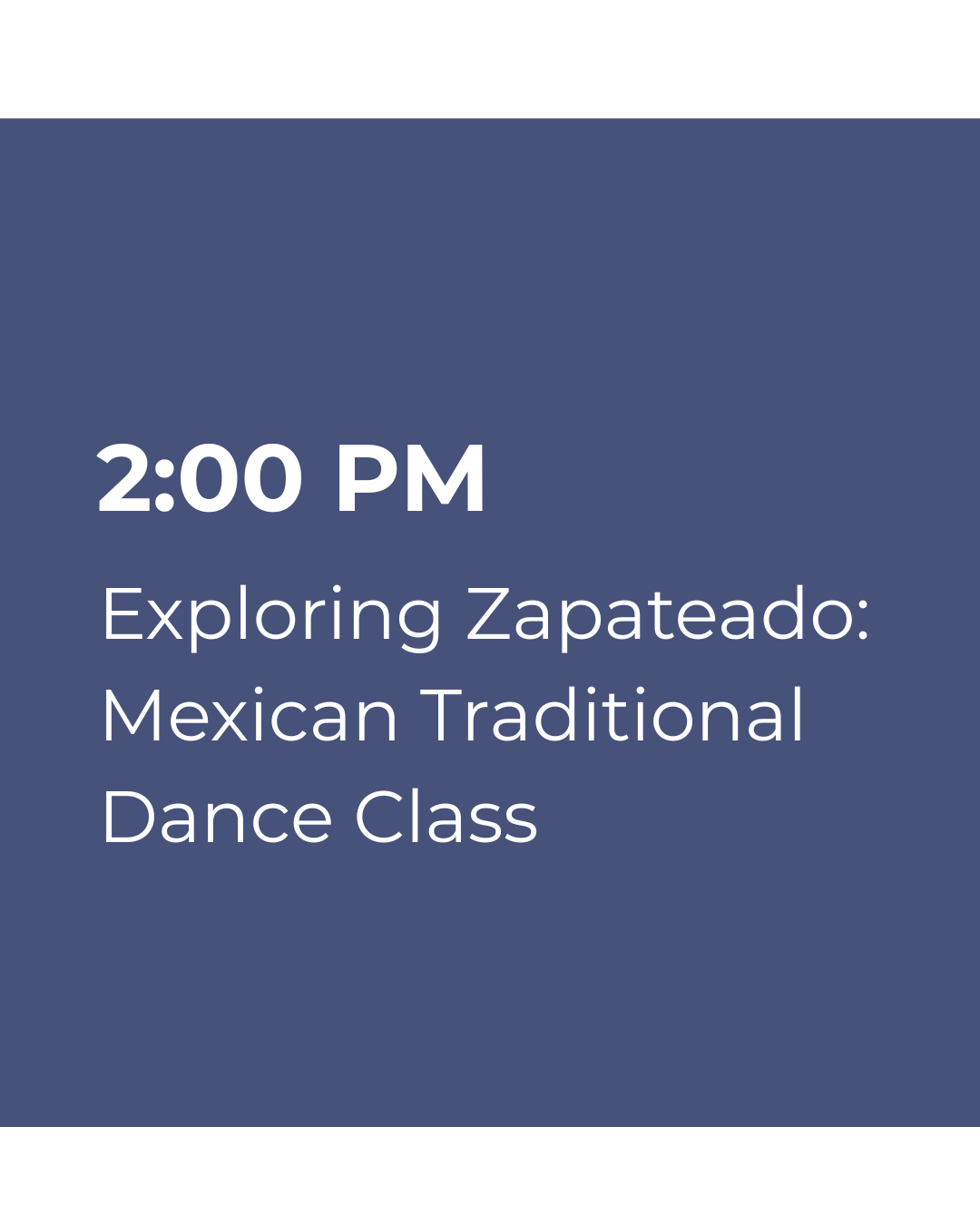 Exploring Zapateado: Mexican Traditional Dance Class