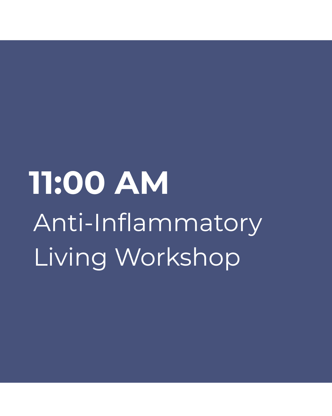Anti-Inflammatory Living Workshop