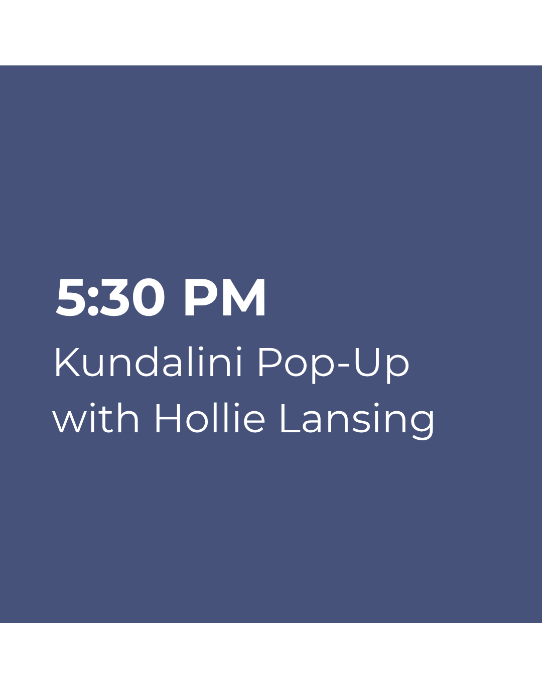 Kundalini Pop-Up with Hollie 