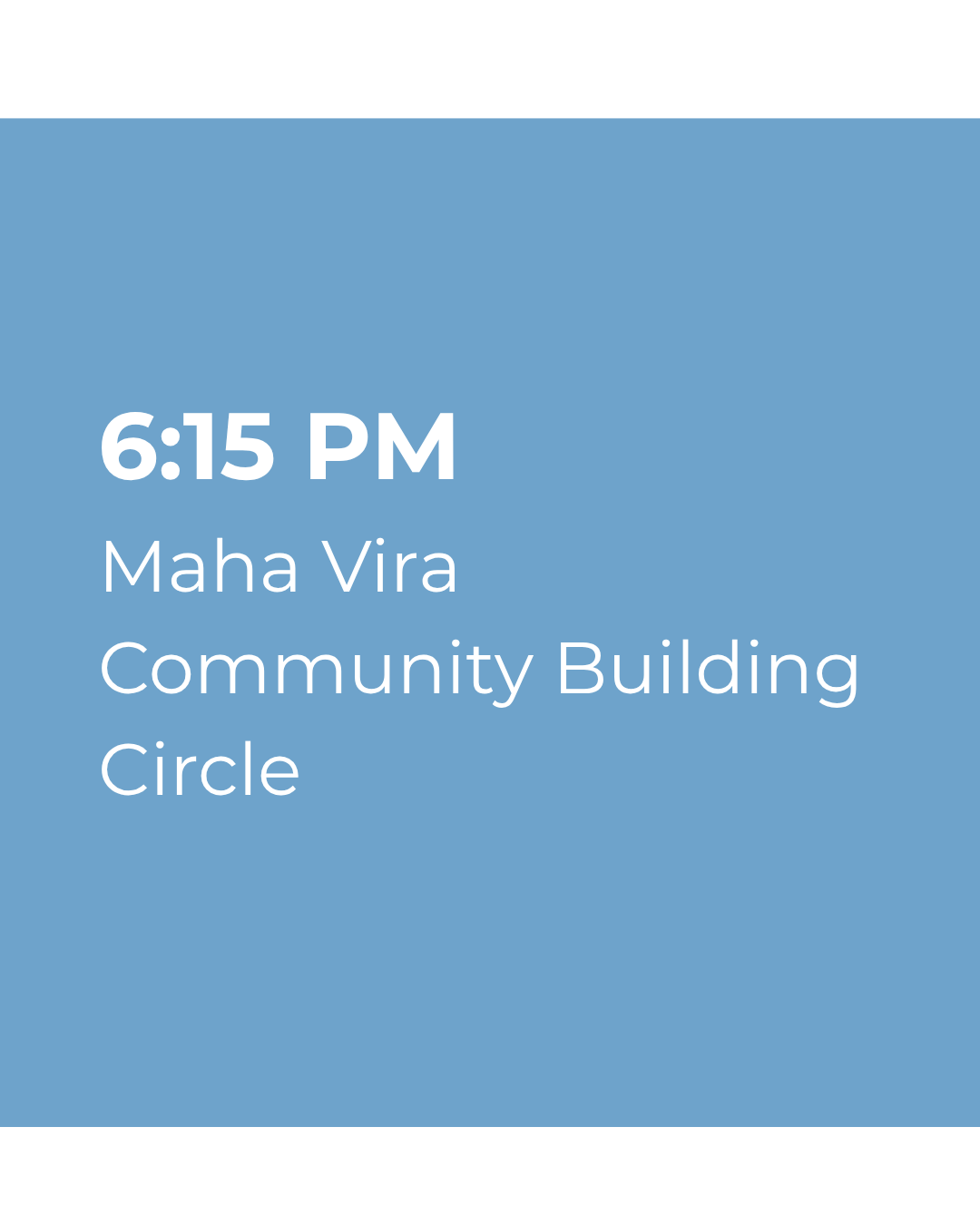 Maha Vira Community Building Circle