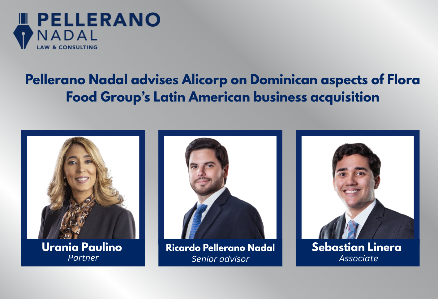 Pellerano Nadal advises Alicorp on Dominican aspects of Flora Food Group’s Latin American business acquisition