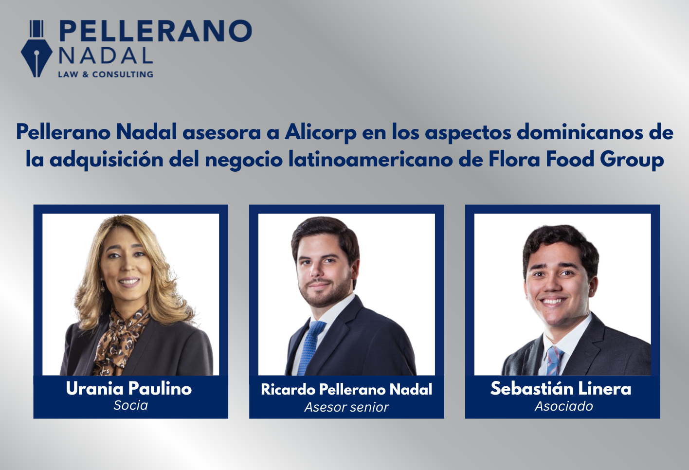 Pellerano Nadal asesora a Alicorp en los aspectos dominicanos de la adquisición del negocio latinoamericano de Flora Food Group