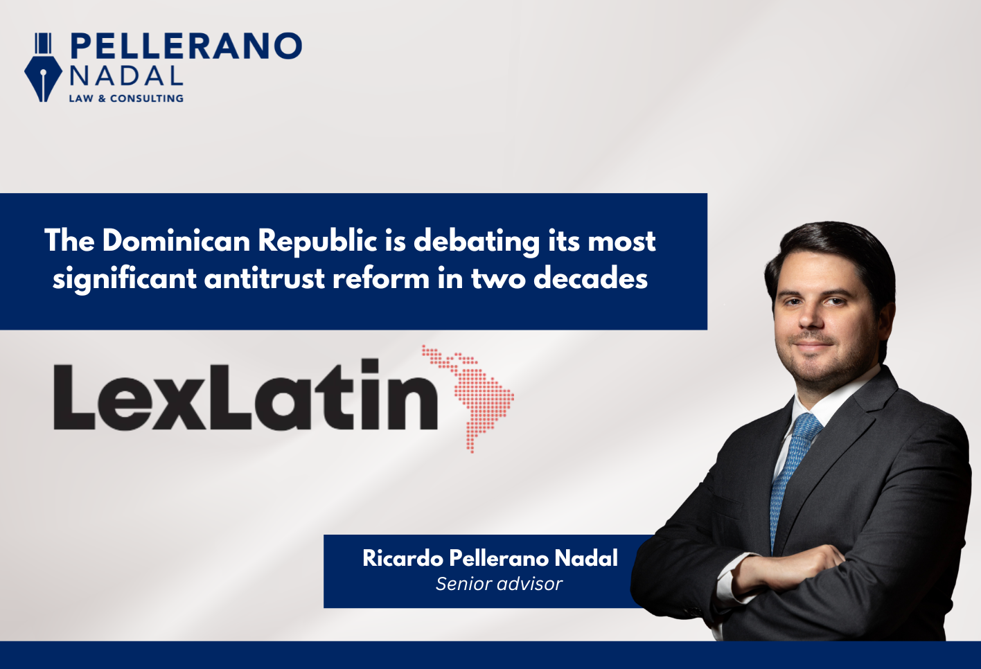 The Dominican Republic is debating its most significant antitrust reform in two decades