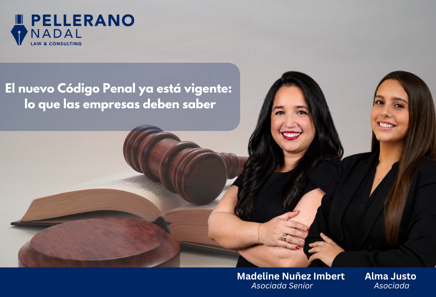 Nuevo Código Penal: ¿qué deben saber las empresas?