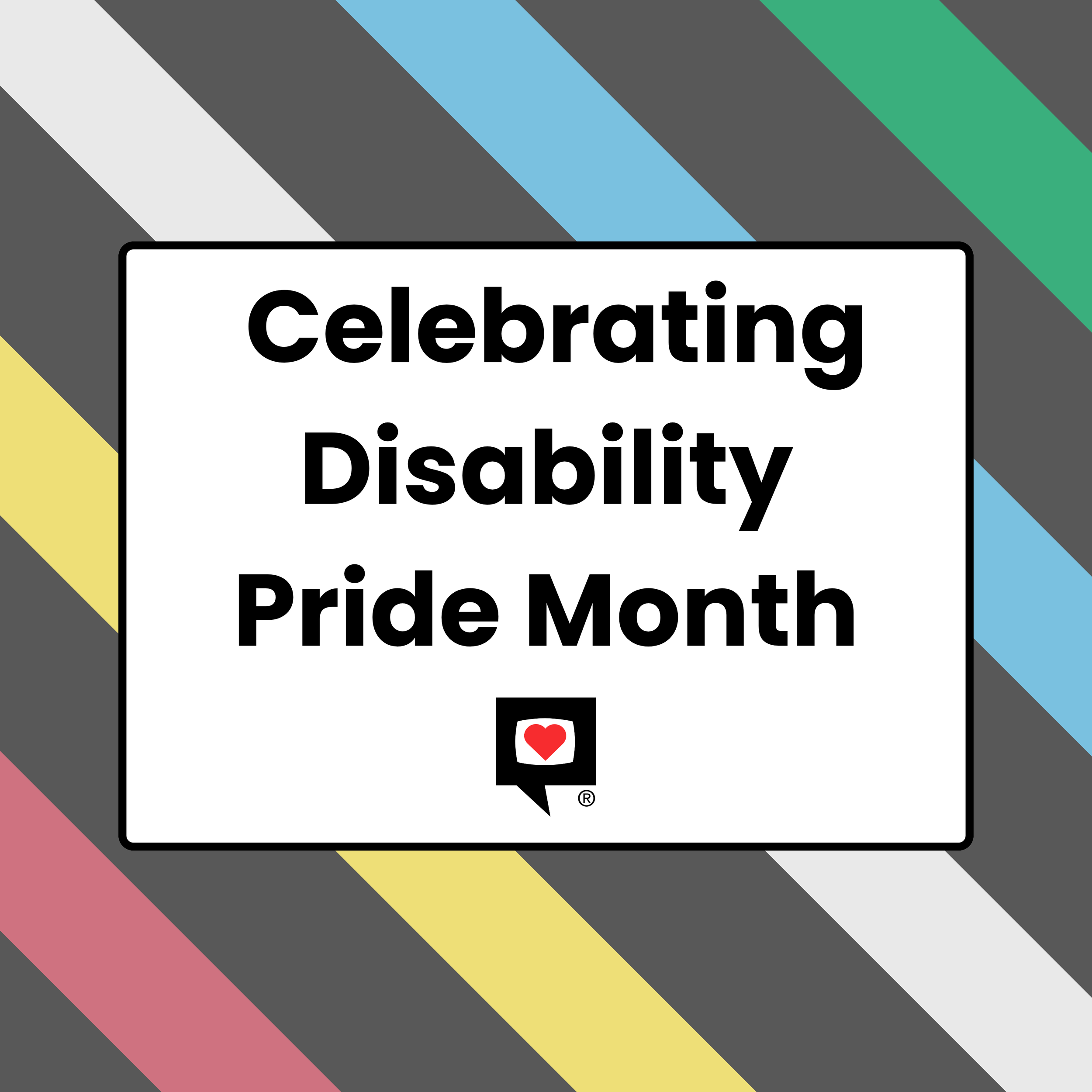 Celebrating Disability Pride Month