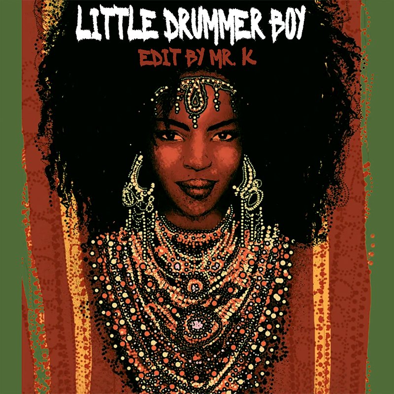 Edits By Mr. K Little Drummer Boy (Edit By Mr. K)