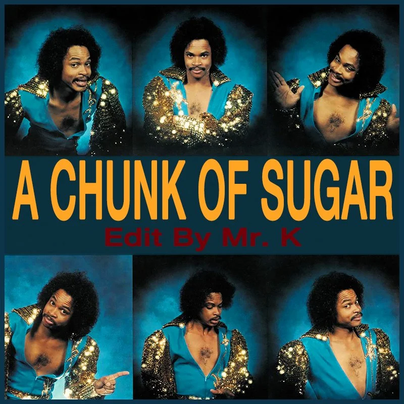 Edits By Mr. K | A Chunk Of Sugar (Edit By Mr. K)