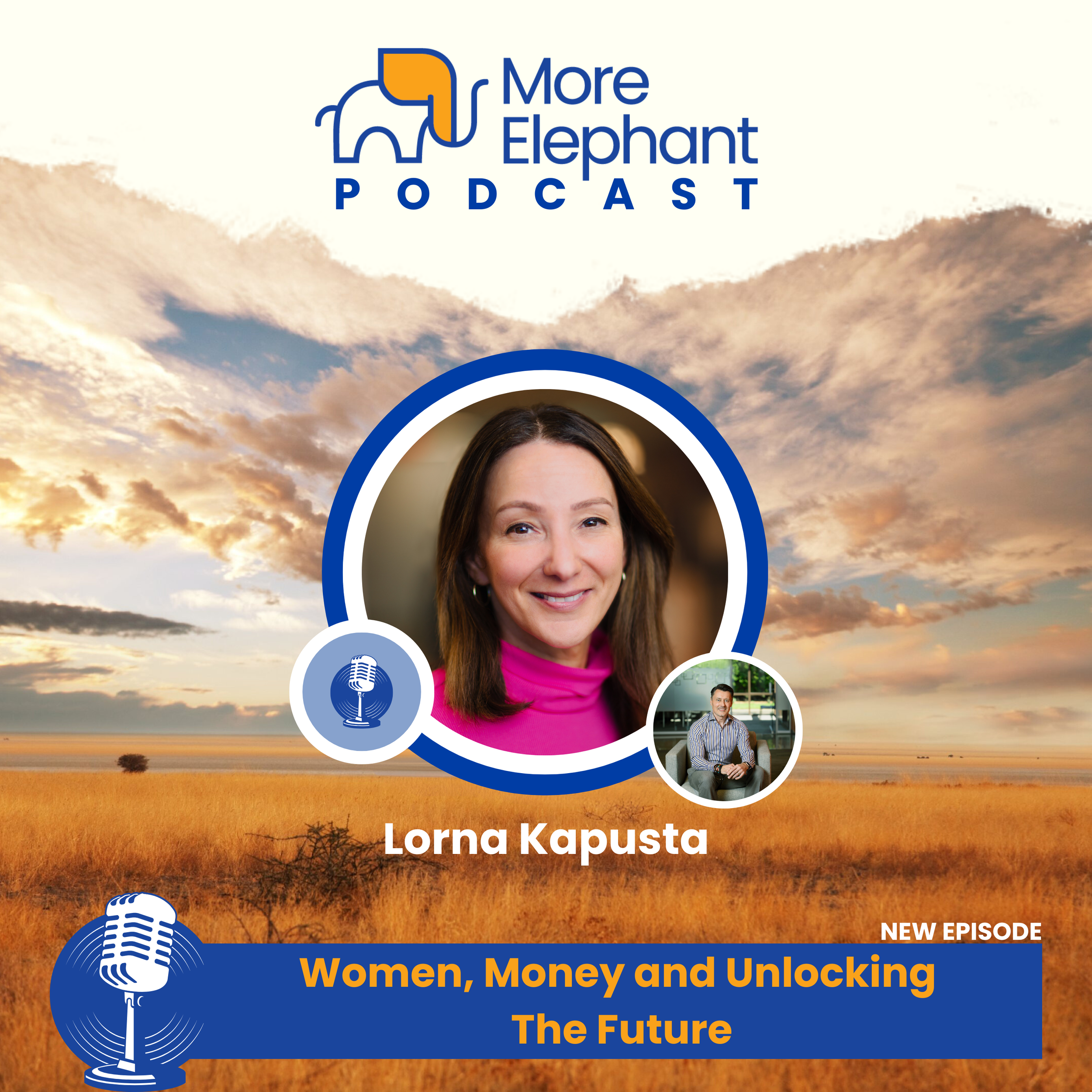Episode 22: Women, Money and Unlocking The Future