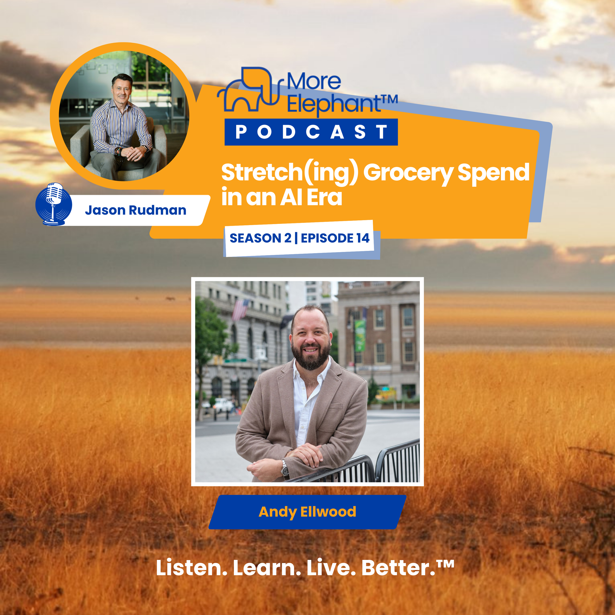 Season 2, Ep. 14 | Stretch(ing) Grocery Spend in an AI Era