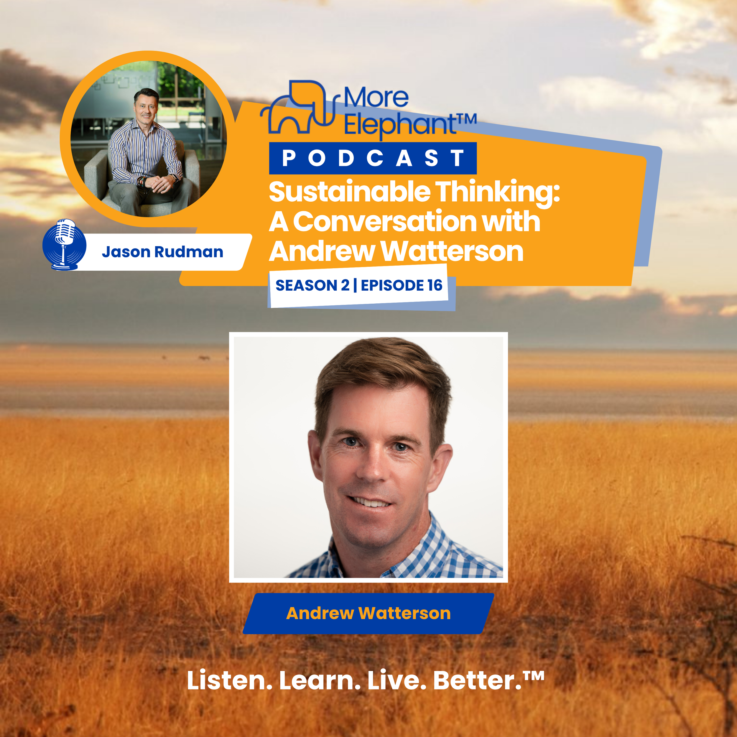 Season 2, Ep. 16 | Sustainable Thinking: A Conversation with Andrew Watterson