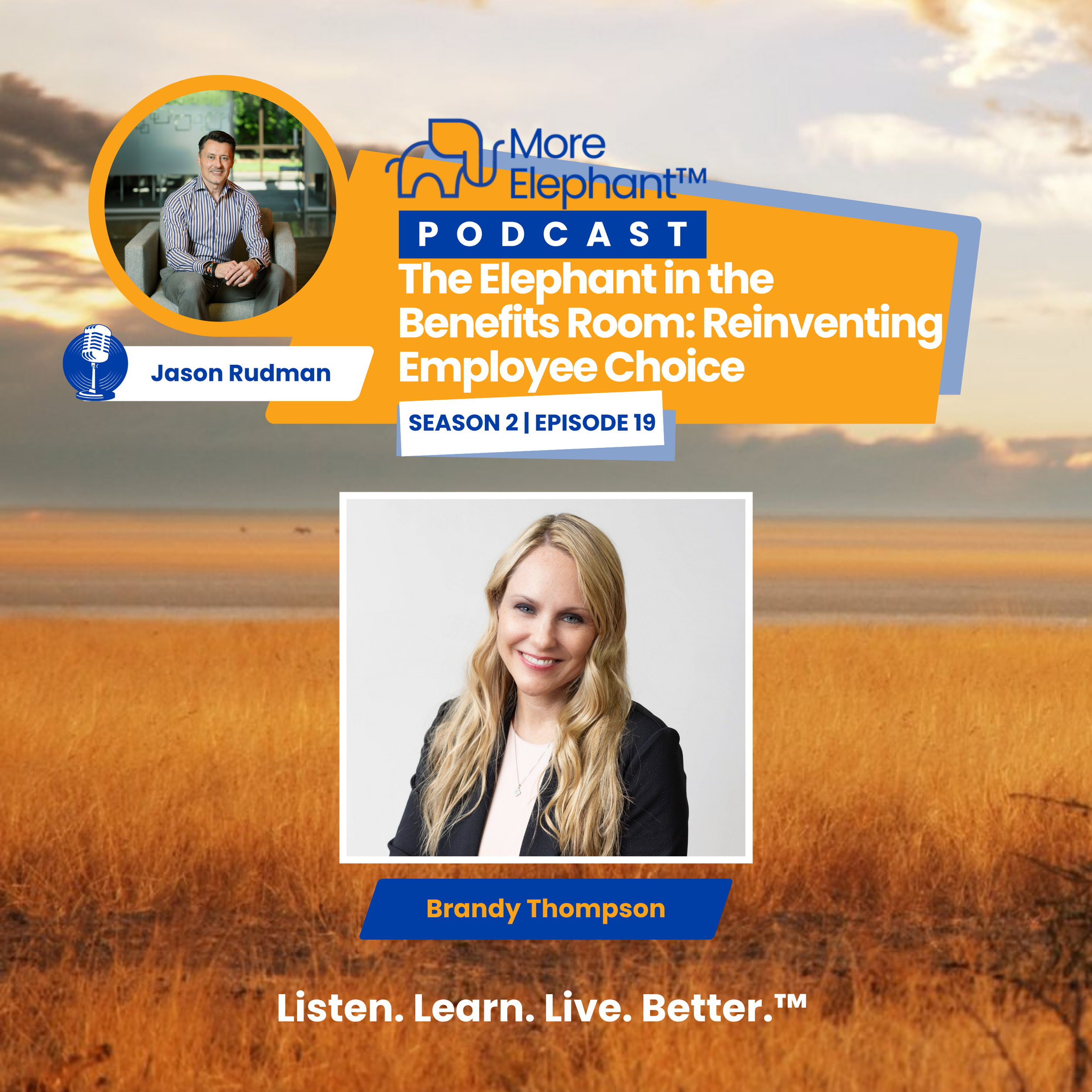 Season 2, Ep. 19 | The Elephant in the Benefits Room: Reinventing Employee Choice