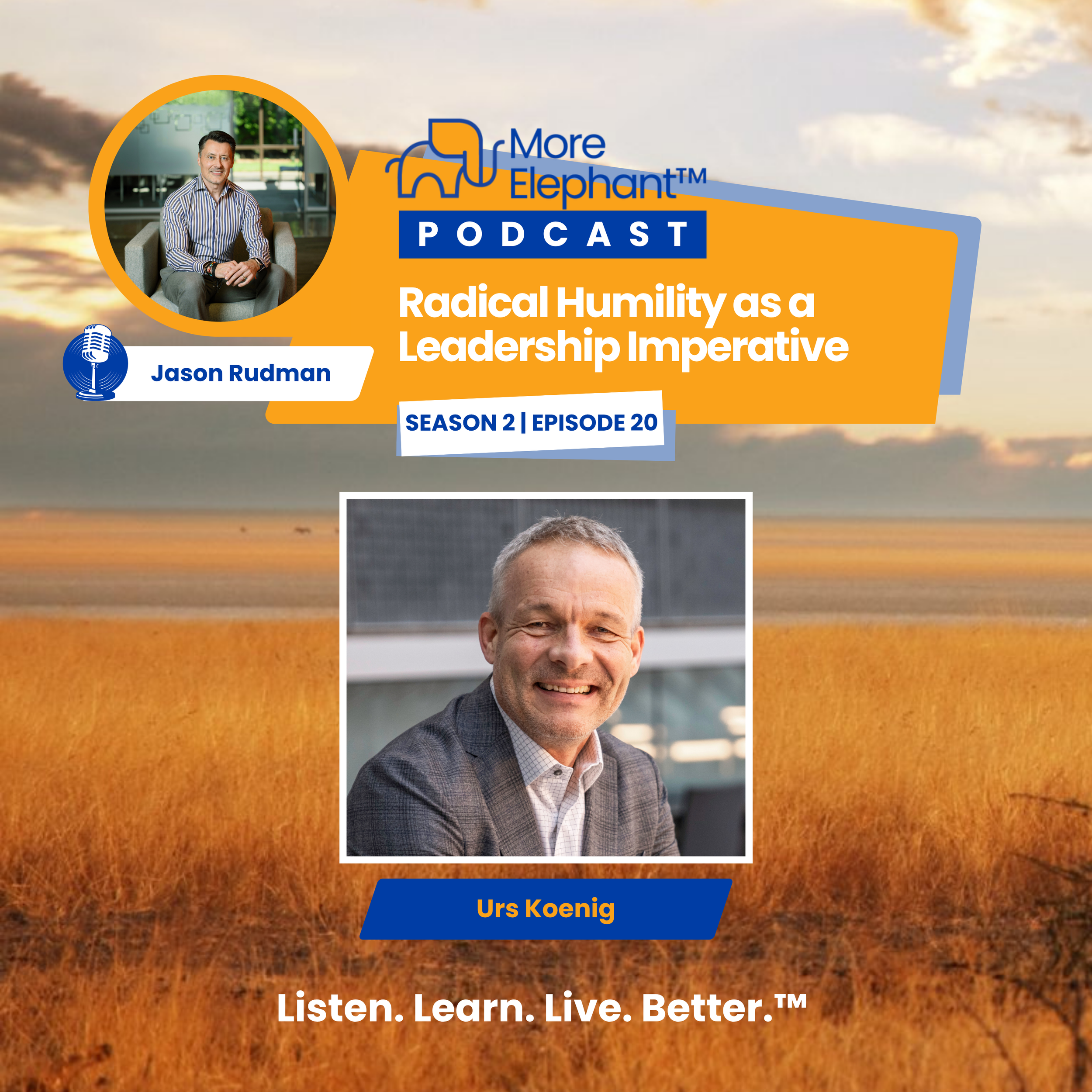 Season 2, Ep. 20 | Radical Humility as a Leadership Imperative