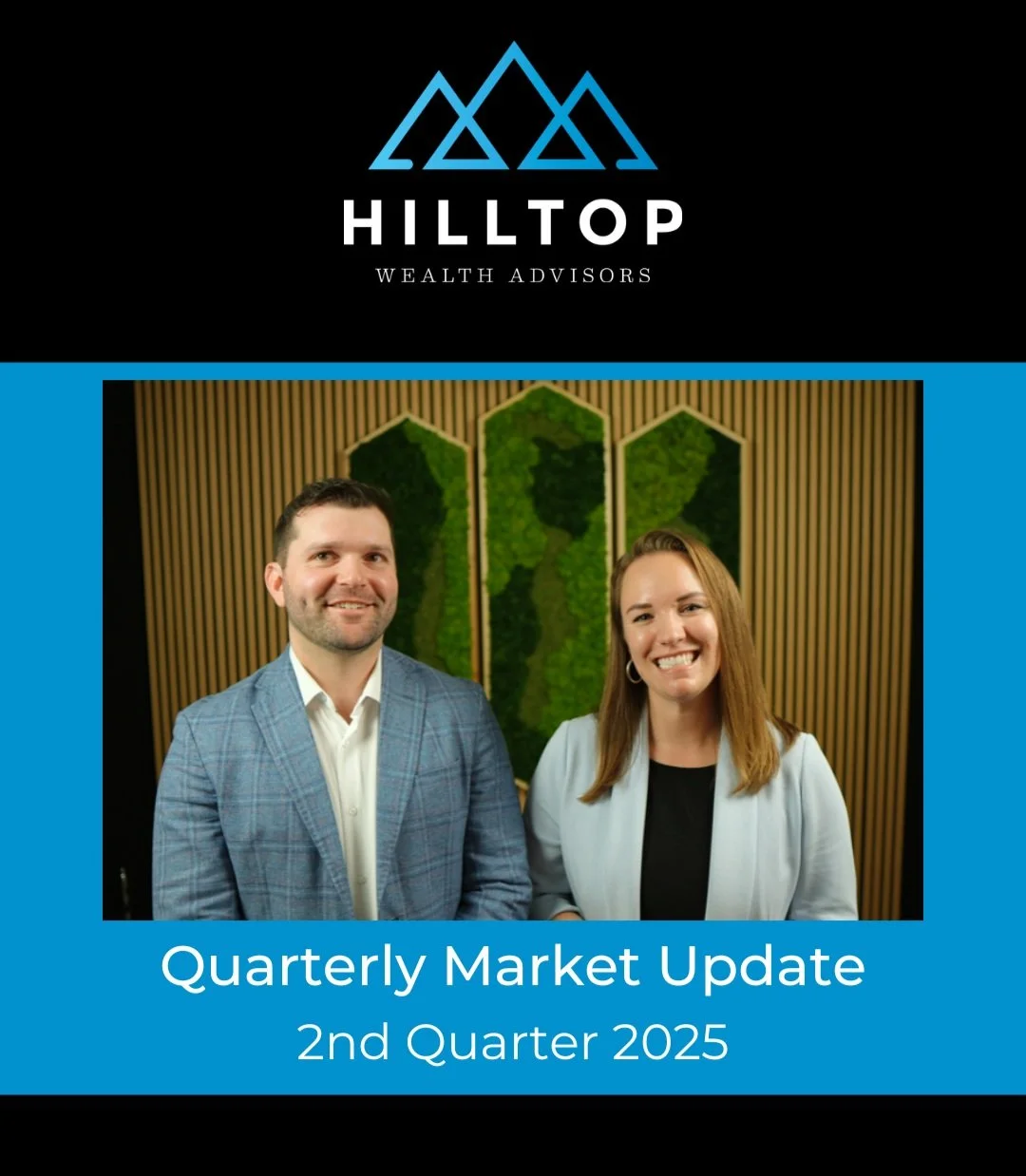 Hilltop Market Update: 2nd Quarter 2025