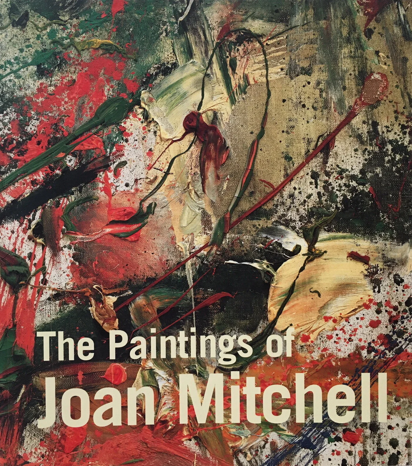 The Paintings of Joan Mitchell:  Jane Livingston