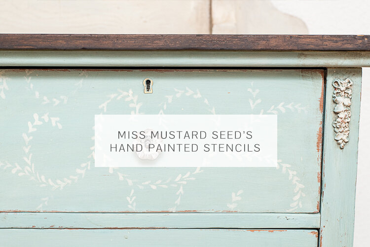 Miss Mustard Seed's Hand Painted Stencils