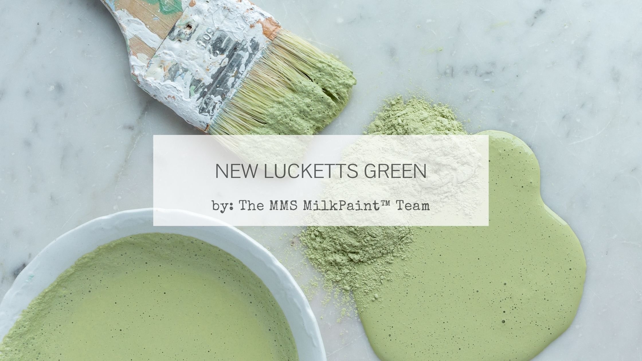 New Lucketts Green — Miss Mustard Seed\'s Milk Paint