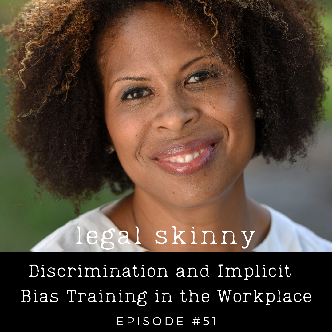 #51 - Discrimination and Implicit Bias Training in the Workplace