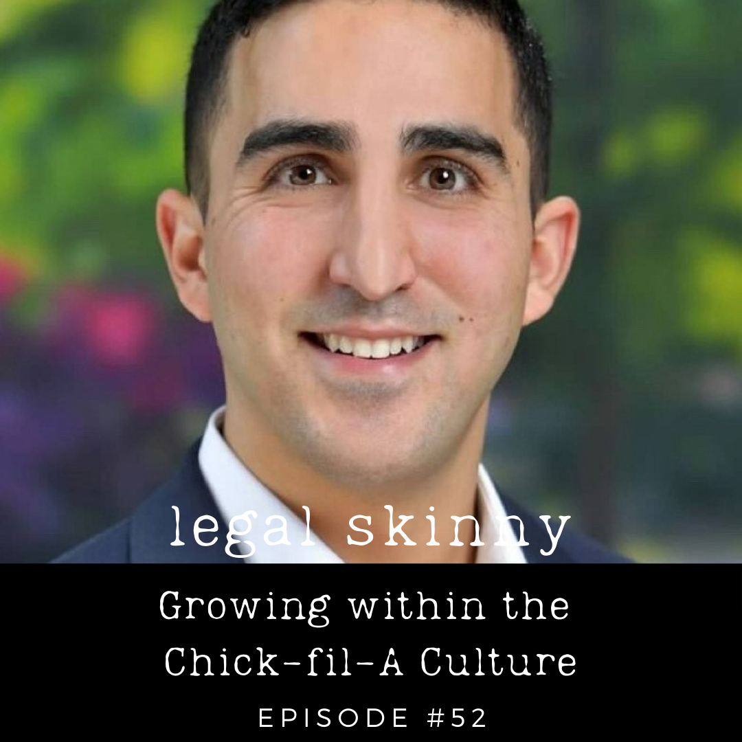 #52 - Growing within the Chick-fil-A Culture