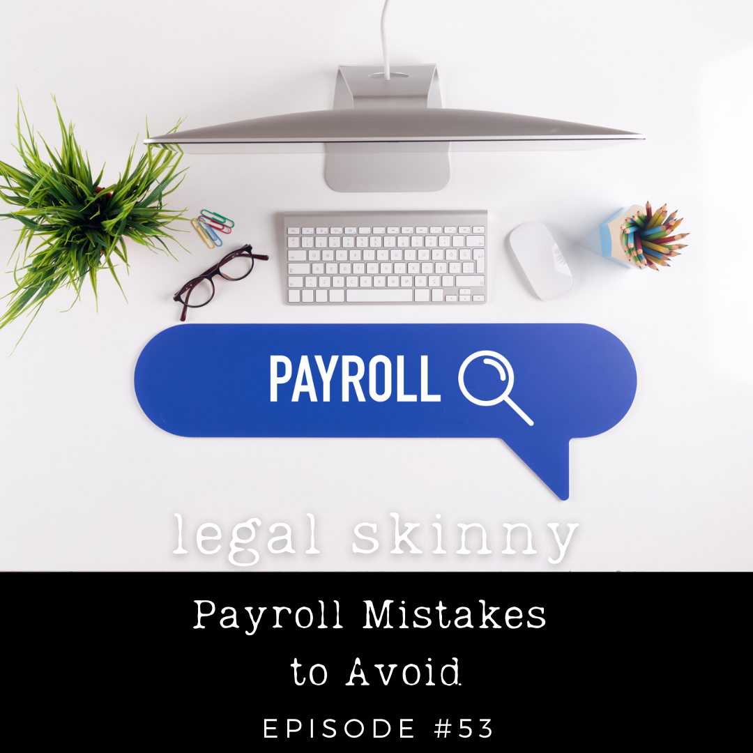 #53 - Payroll Mistakes to Avoid