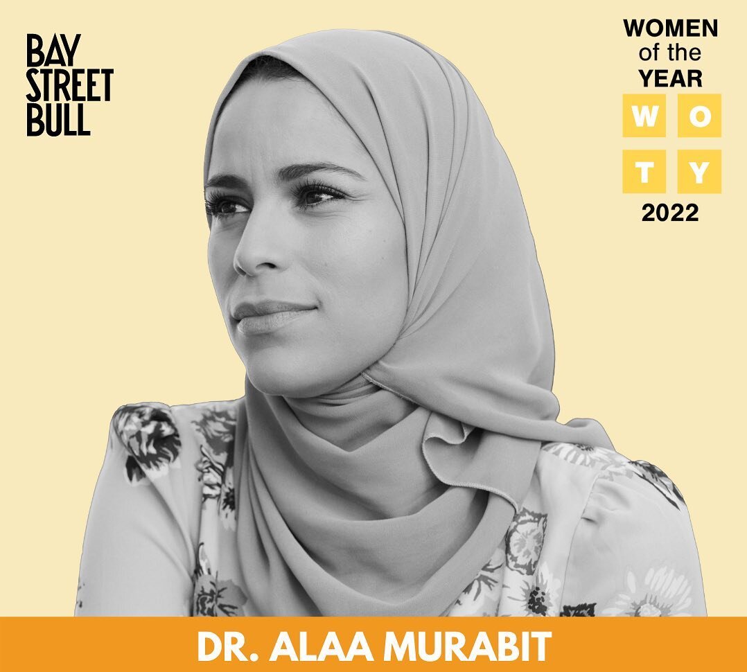 Honoured to be named a 2022 Woman of the Year &amp; one of Canada&rsquo;s Most Incredible Leaders. Woke up to this the day after my 33rd birthday! A nice birthday gift for sure 🙂 

&ldquo;A multi-hyphenate through-and-through, Dr. Alaa Murabit is an