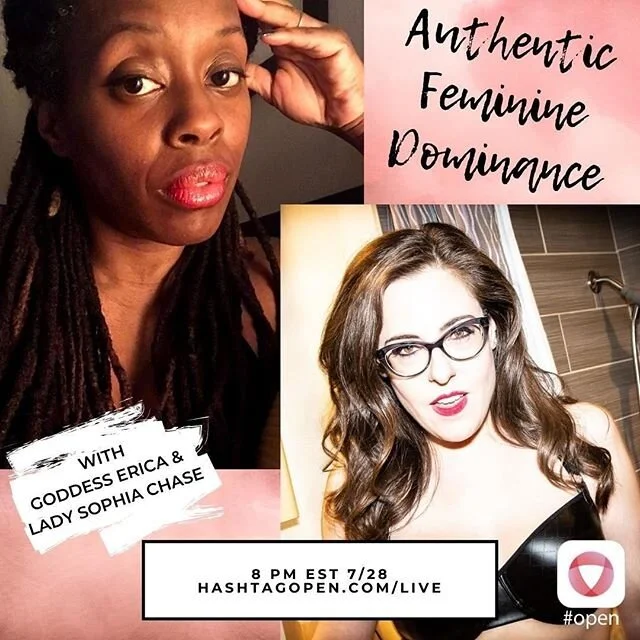 #OpenEd Presents: Authentic Feminine Dominance 