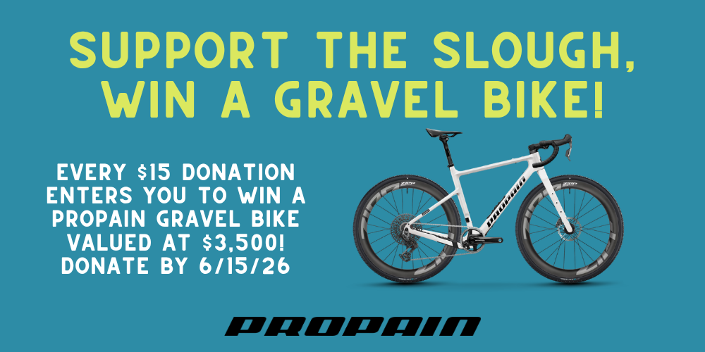 support the slough, win a gravel bike! (1).png