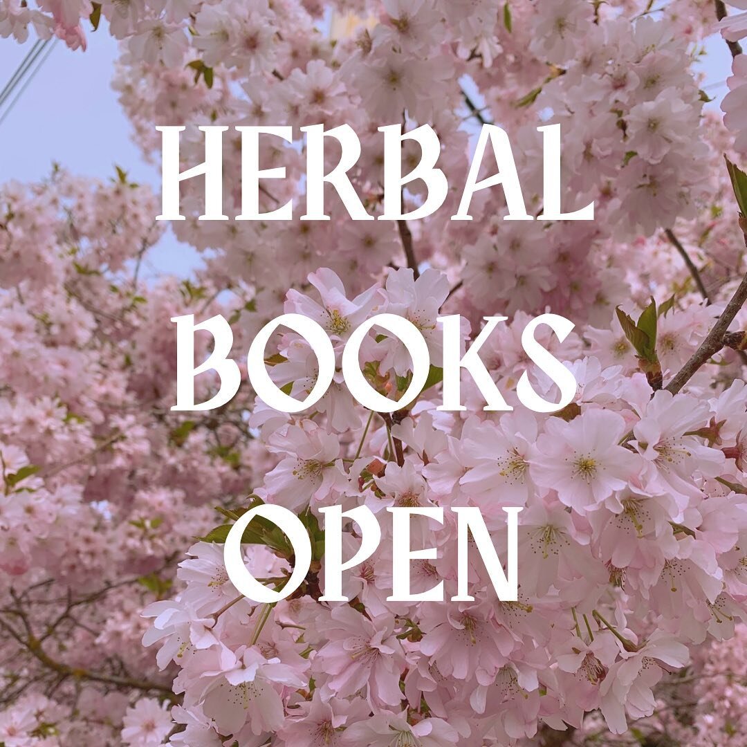 HERBAL BOOKS OPEN 
&mdash;&mdash;&mdash;

I&rsquo;m happy to announce that my herbal books are OPEN for the spring. I will be available through my virtual clinic on Mondays with a series of appointments available through my services menu.

Please che
