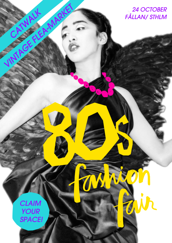 Grafisk design, annons. 80's fashion fair.